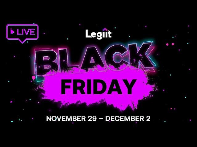 Giving Away 100 Bucks To Spend On Legiit Black Friday + Preview