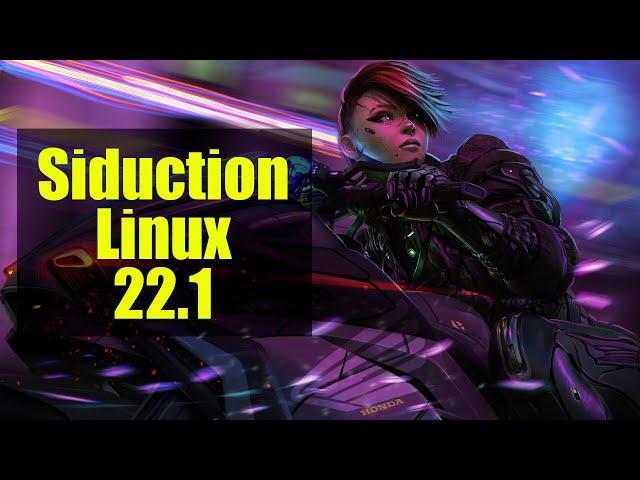Siduction Linux 22.1 (Install and Quick Overview)