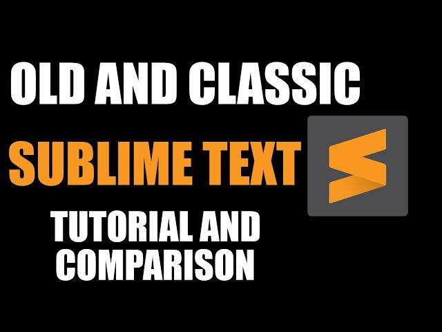 Sublime Text:  Setup, Guide, Overview and comparison with vs code