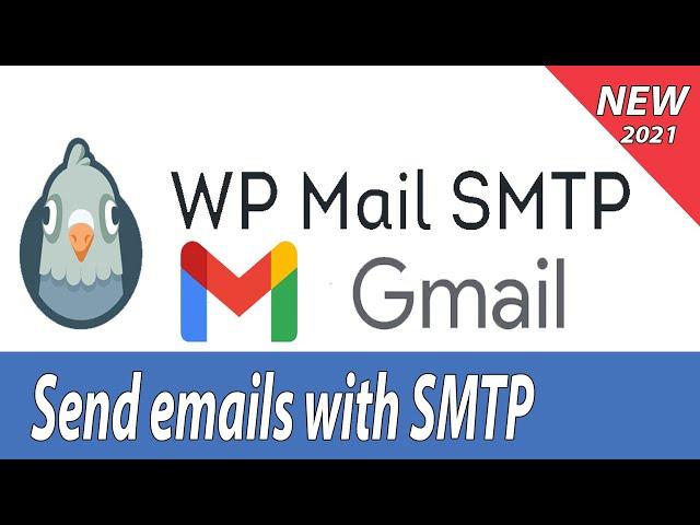 [2021] How to setup Wordpress WP mail SMTP with Gmail to send emails from Wordpress