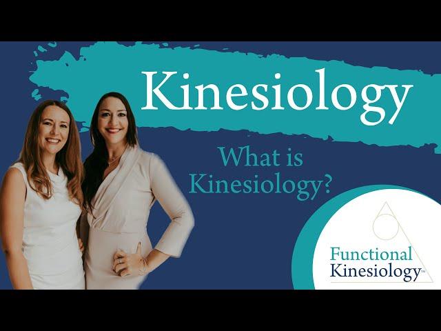 What is Kinesiology?