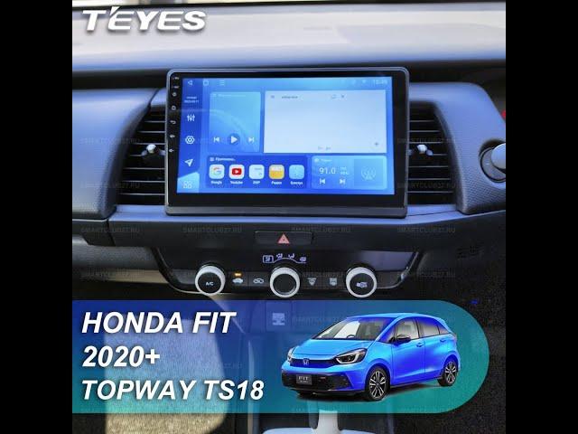 TOPWAY TS18 : Honda Fit 2020. Обзор установки магнитолы