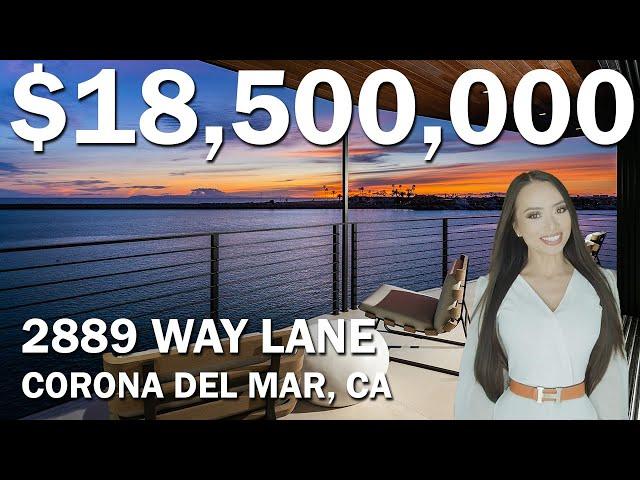 Lillian Realty  $18,500,000 | 2889 WAY LANE | CORONA DEL MAR, CALIFORNIA