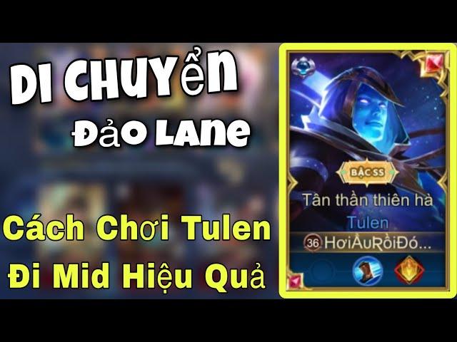 Liên quân mobile | Di chuyển đảo đường và cách chơi tulen mid hiệu quả cho người mới tập chơi