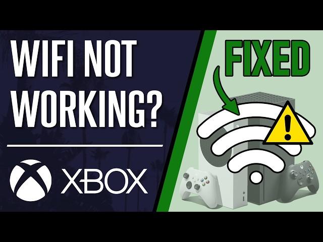 How to FIX WiFi Not Working on Xbox Series X|S & Xbox One