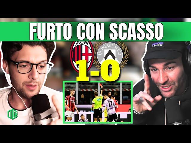 MILAN - UDINESE 1-0 | DISASTRO TOTALE!! UDINESE BEFFATA DALL'ARBITRAGGIO! MA IL ROSSO A REIJNDERS??