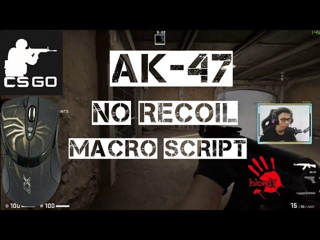 CSGO Macro AK47 No Recoil