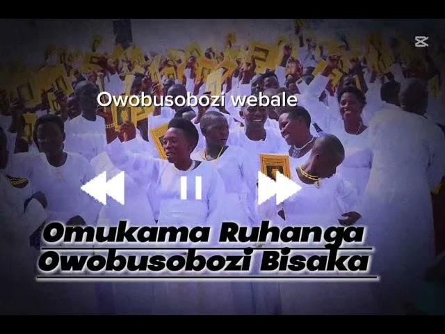 Owobusobozi webale — Obumu -Misic_Omukama Ruhanga Owobusobozi Bisaka