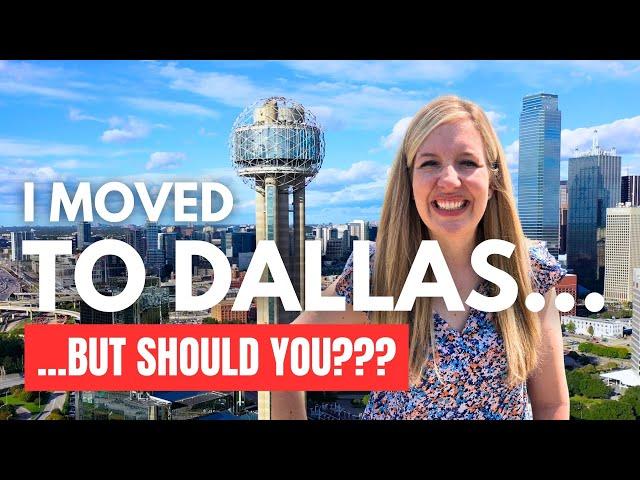 WATCH BEFORE DECIDING: MOVING TO DALLAS in 2024 | MY MOVE TO DALLAS, TX | Living in Dallas, TX