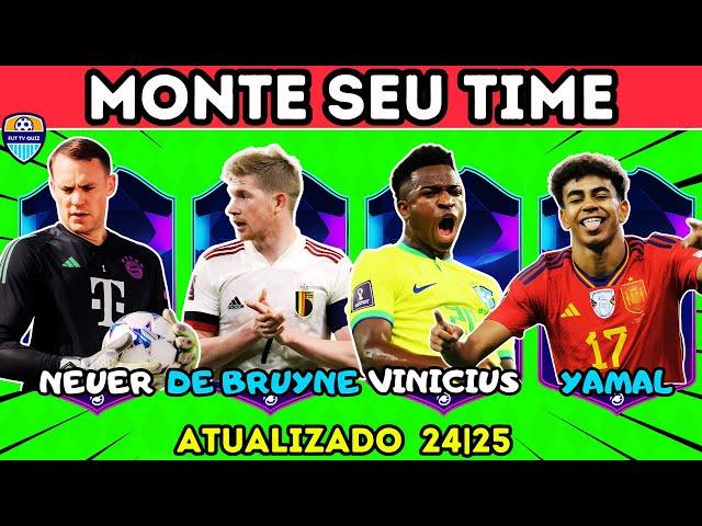 Monte Seu Time escolhendo os MELHORES jogadores para seu clube