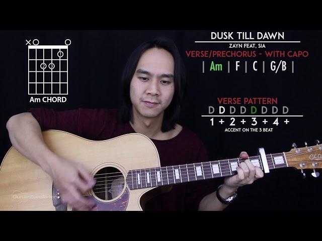 Dusk Till Dawn Guitar Cover Acoustic - Zayn Feat Sia  |Tabs + Chords|