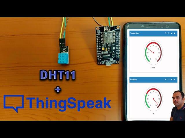 Temperature and Humidity Monitor Using ThingSpeak | DHT11 and ThingSpeak