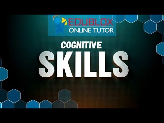 Cognitive Skills