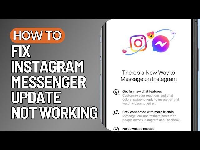 How To Fix Instagram Messenger Update Not Working! [2023]