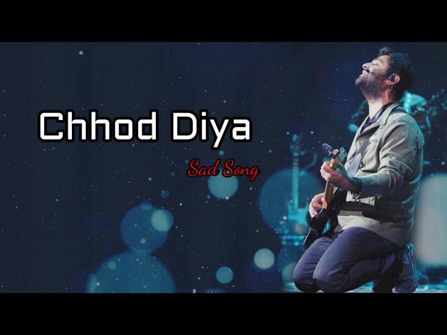 Chhod Diya (Lyrics) - Arijit Singh, Kanika Kapoor | Baazaar