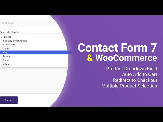 Contact Form 7 and WooCommerce | Product Dropdown Field | Auto Add to Cart | Redirect to Checkout