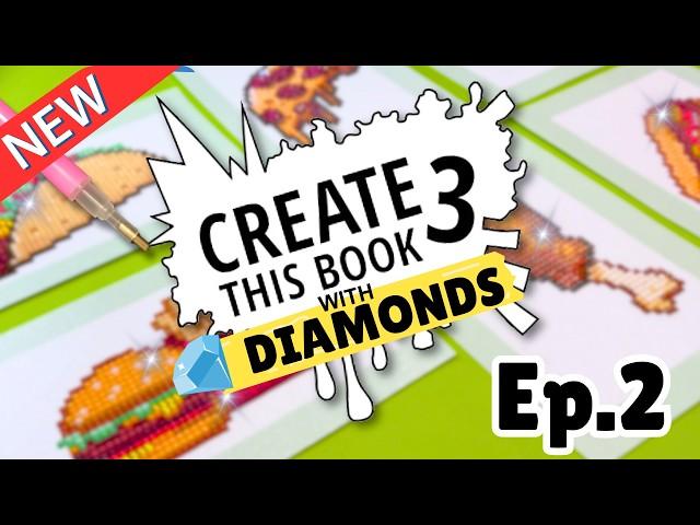  CREATE THIS BOOK 3  Diamond Painting Edition! EP. 2 @MoriahElizabeth