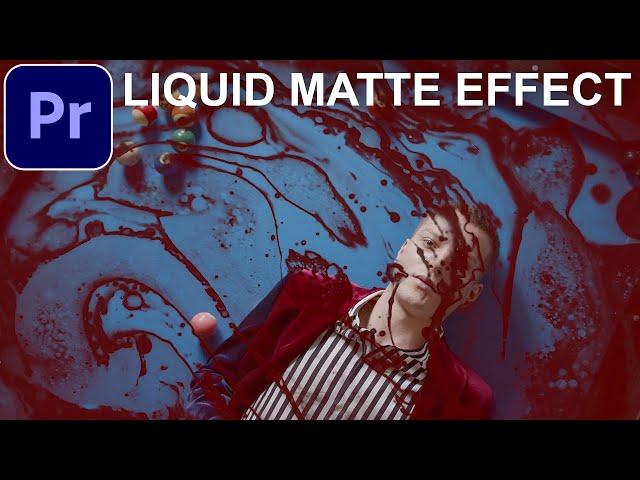 Adobe Premiere Pro CC: Ink Liquid Matte Video Effect (Tutorial / How to)