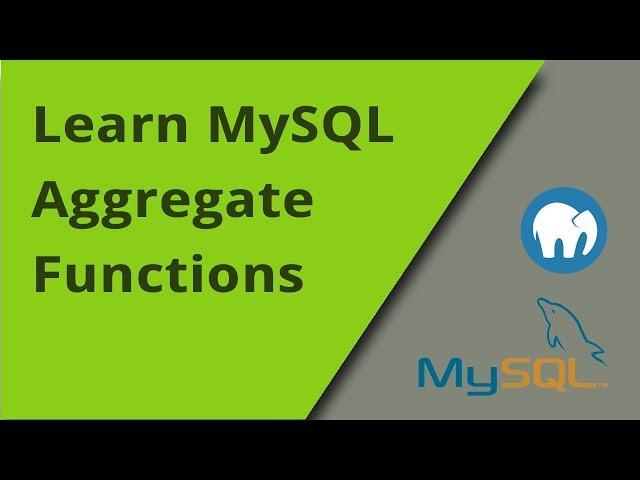 Learning MySQL - Aggregate Functions