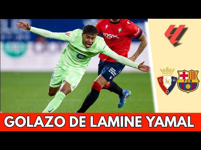 LAMINE YAMAL tiró una obra de arte con GOLAZO para descuento 4-2 de BARCELONA ante OSASUNA | La Liga