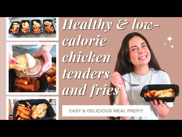 THE *BEST* HEALTHY & LOW-CALORIE CHICKEN TENDERS AND FRIES // Easy & Delicious Meal Prep Idea