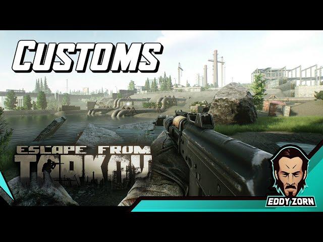 Complete Map Guide Customs - Escape From Tarkov Guide