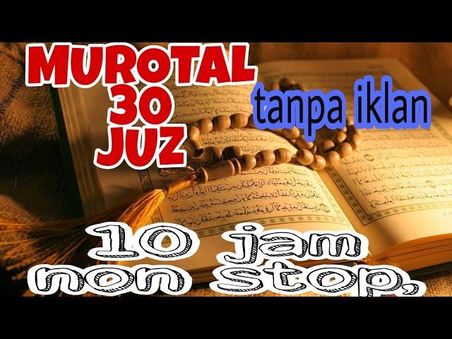 Murotal 30 juz part 1 tanpa Iklan TERBARU