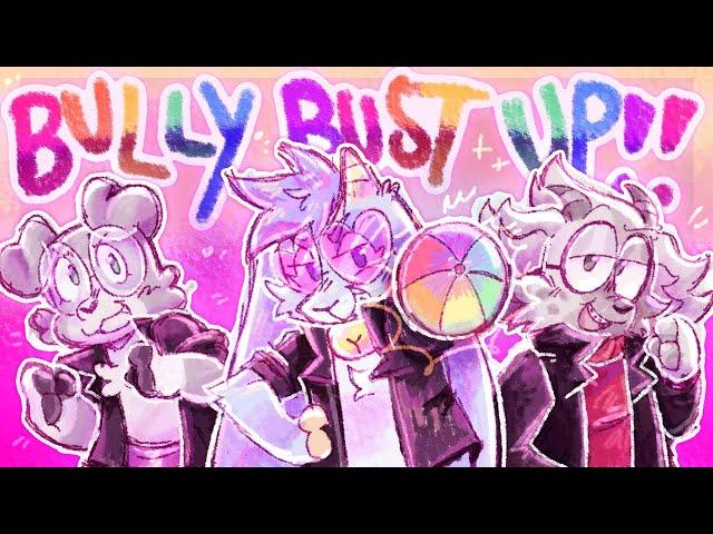  BULLY BUST UP!!! | BBU ANIMATION 