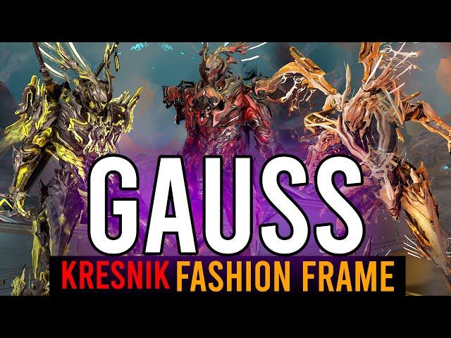 Warframe: GAUSS FASHION FRAME | KRESNIK | NEW GUASS DELUXE SKIN