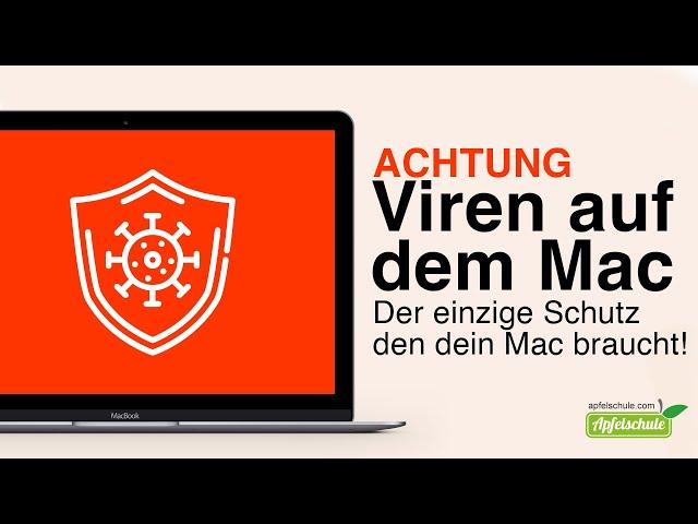 Was du über Viren auf dem Mac wissen musst - Der einzige Virenschutz den dein Mac braucht !!