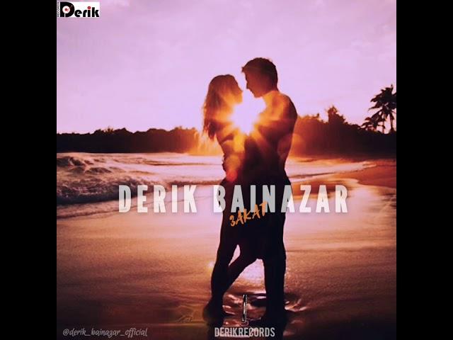 DERIK BAINAZAR - ЗАКАТ /single 2019/ prod by Derikrecords