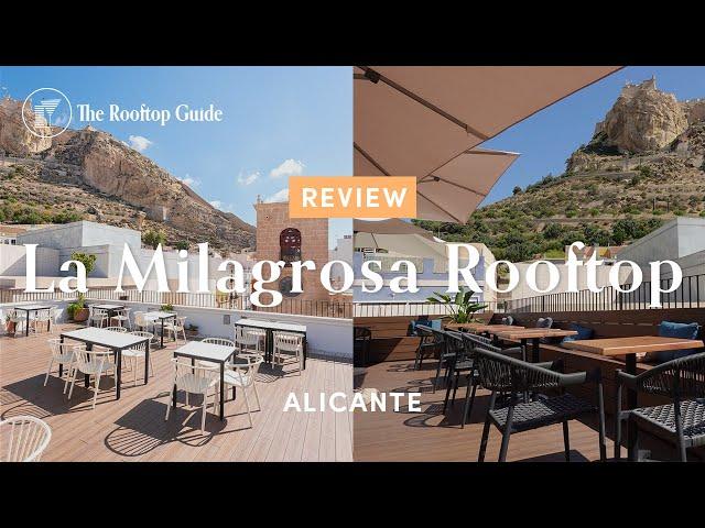 La Milagrosa Rooftop in Alicante - Review