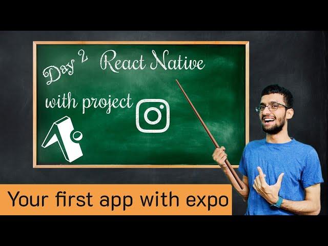 Your First App WIth React Native #turnc Day 2