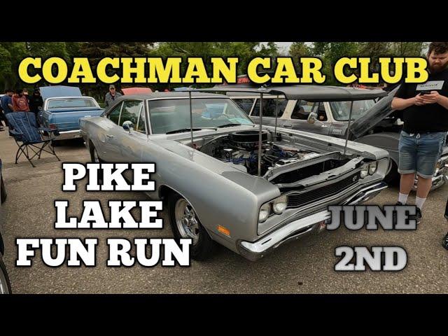 Coachman Car Club Pike lake FUN RUN June 2nd