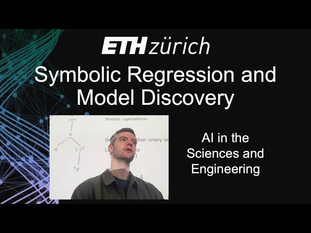 ETH Zürich AISE: Symbolic Regression and Model Discovery