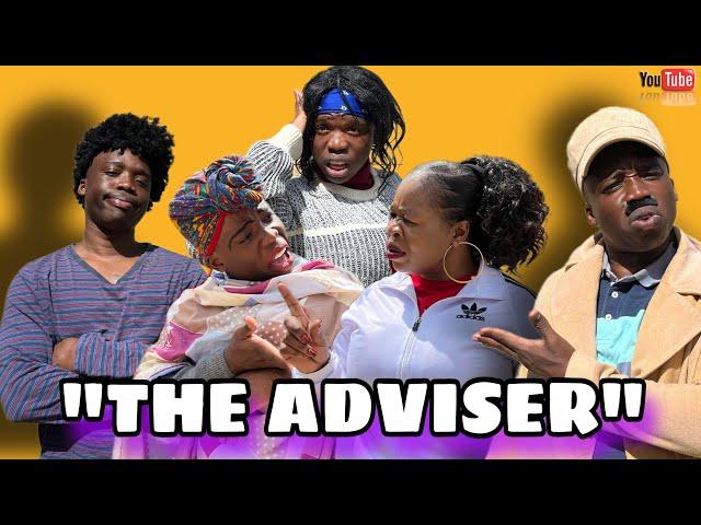 AFRICAN DRAMA!!: THE ADVISOR