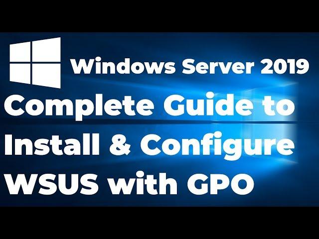 7  How to install and configure WSUS in Windows server 2019