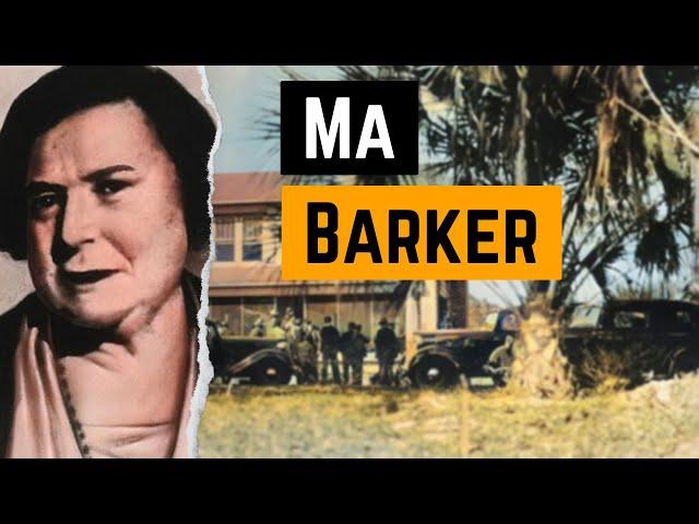 THE TRUE STORY OF MA BARKER