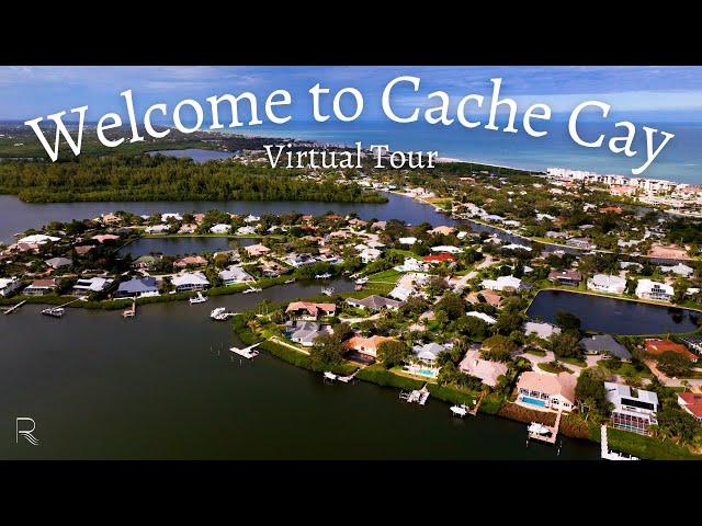 Best Neighborhoods in Vero Beach, FL | Welcome to Cache Cay