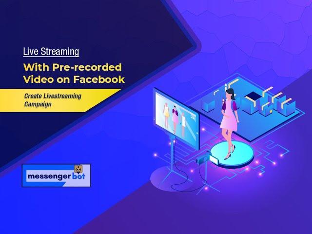 Live Streaming With Pre-recorded Video on Facebook