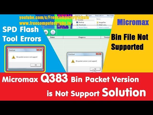 Micromax Q383 Bin Packet Version is Not Support Solution