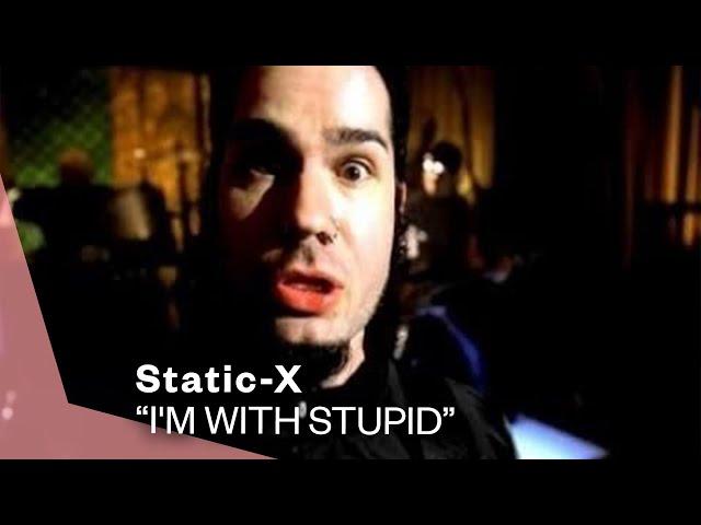 Static-X - I'm With Stupid (Official Music Video) | Warner Vault