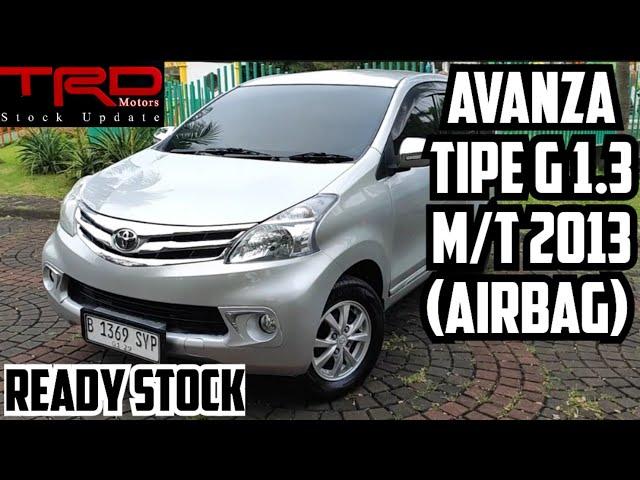 Stock Mobil Second | Avanza G MT 2013