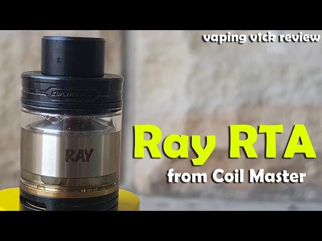 Ray RTA from Coil Master Review & Wicking