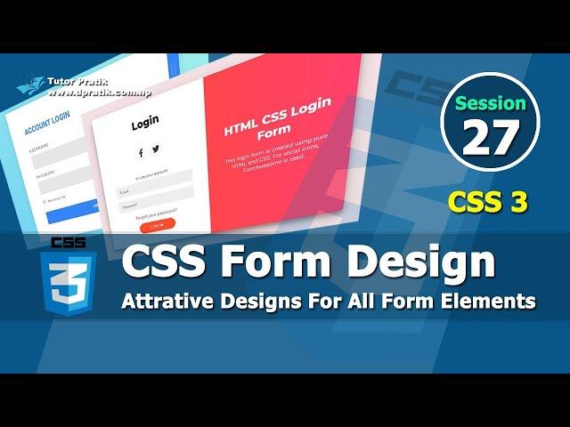 CSS Form Design For Styling HTML Form Session 27 | Tutor Pratik