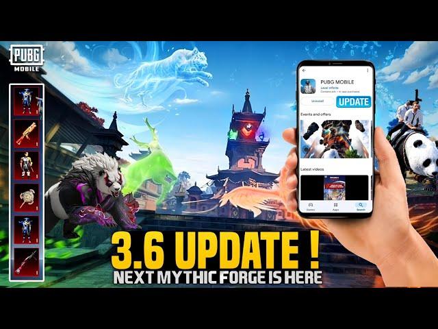 3.6 Update & Mythic Forge Is Here | New Changes & Release Date | 3.6 Update First Look | PUBGM