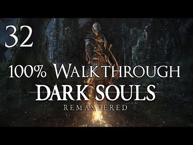 Dark Souls Remastered - Walkthrough Part 32: Royal Wood + Knight Artorias