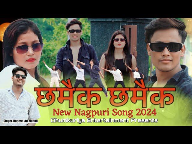 Chamaik Chamaik New Nagpuri Song 2024/Singer Rupesh Ad Mahali