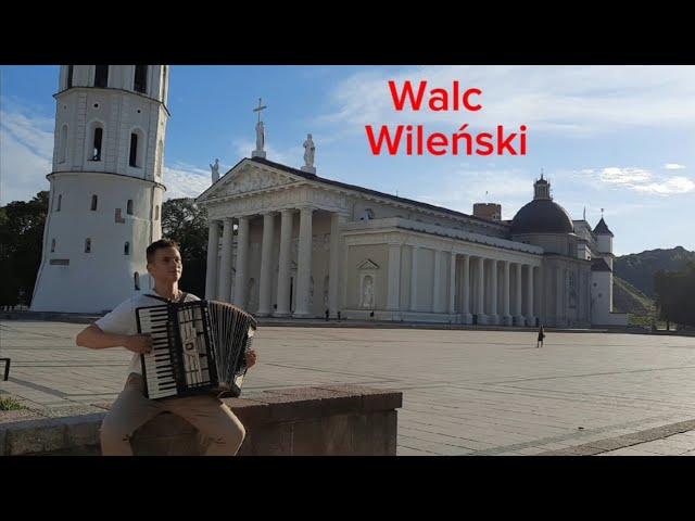 Walc Wileński (Akardeon)