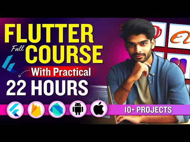 Flutter Full Course For Beginners with Projects (22 Hours) | Learn Flutter App Development Tutorial